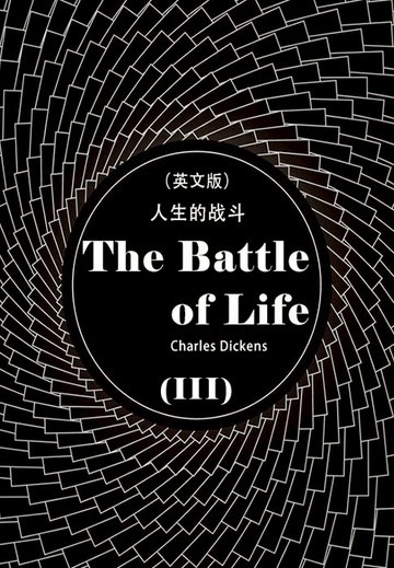 【電子書】The Battle of Life 人生的战斗（III）（英文版）