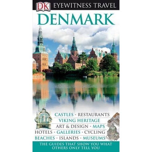 DK Eyewitness Travel Guide: Denmark