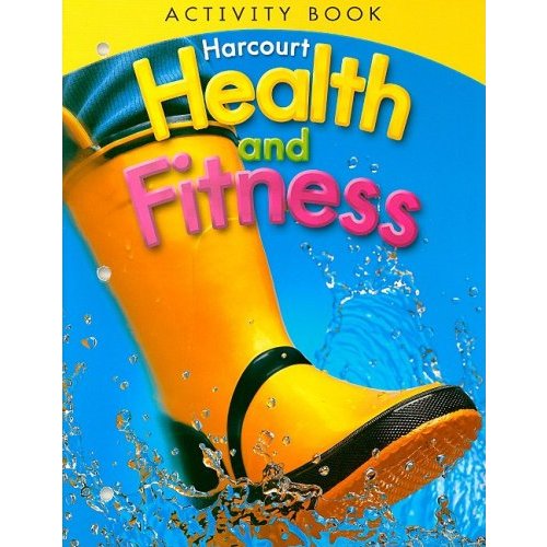 Harcourt Health and Fitness  Grade (Harcourt Health  Fitness)