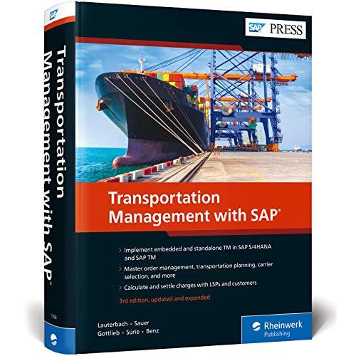 Transportation Management With Sap: Embedded and Standalone