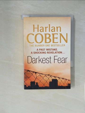 【書寶二手書T1／原文小說_XXI】Darkest Fear_Coben, Harlan