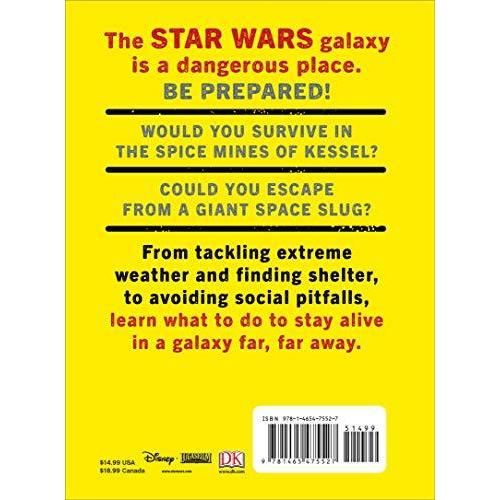 Star Wars How Not to Get Eaten by Ewoks and Other Galactic Survival Skills