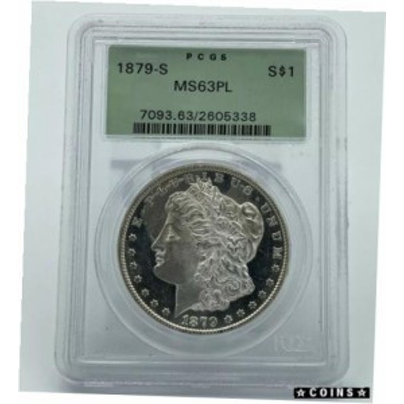 アンティークコイン 1879-S PCGS MS63PL Morgan Silver Dollar Old