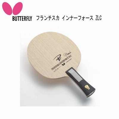 Butterfly 卓球ラケット フランチスカインナーフォース ZLC 物凄い 