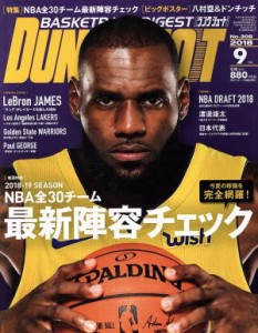  ＤＵＮＫ　ＳＨＯＯＴ(２０１８年９月号) 月刊誌／日本スポーツ企画出版