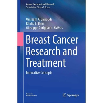 Breast Cancer Research and Treatment 1/e Ouissam Al Jarroudi, Khalid El Bairi, Giuseppe Curigliano 2024 Springer