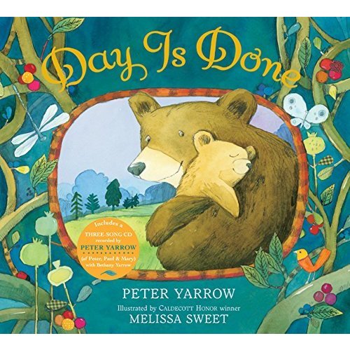 Day Is Done (Peter Yarrow Songbook)