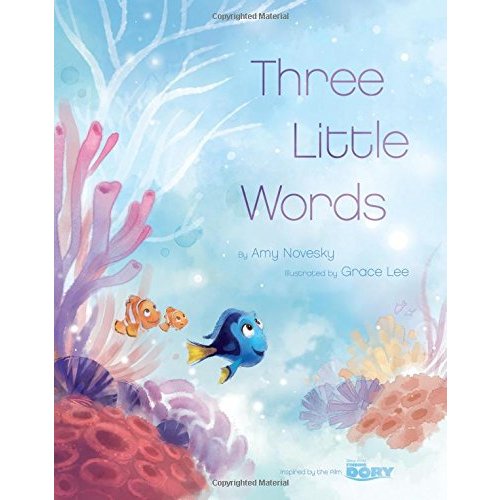 Finding Dory (Picture Book): Three Little Words