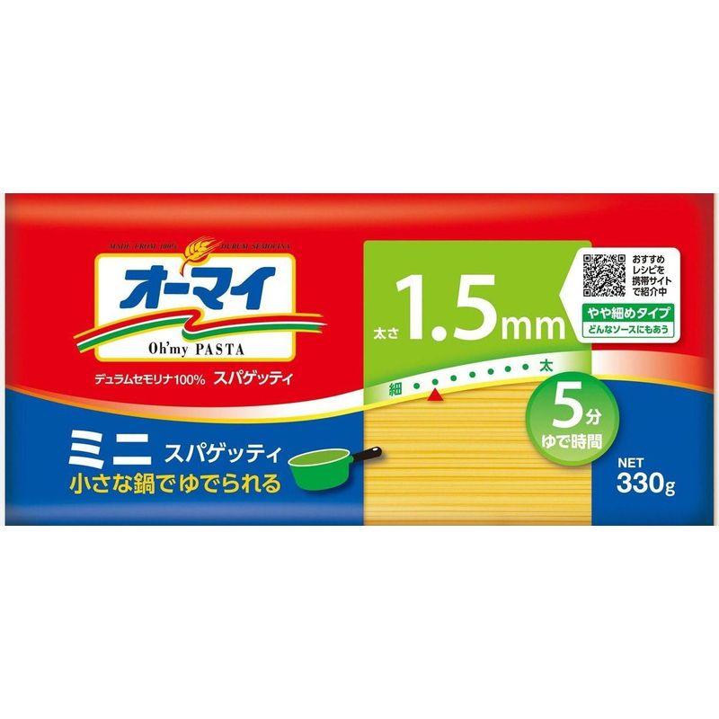 オーマイ ミニスパゲッティ1.5mm 330g×4個