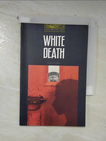 【書寶二手書T8／語言學習_CLO】White Death_Vicary, Tim/ Basset, Jennifer