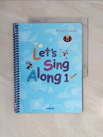 【書寶二手書T8／少年童書_ZSD】Happy Classroom:Let's sing along1_Sun-kyeong Cho, Kyowon English Language Center