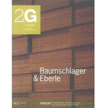 2G No. 11 - Baumschlager & Eberle -9789110404663 絕版英文設計書 [建築人設計人的店-上博圖書]
