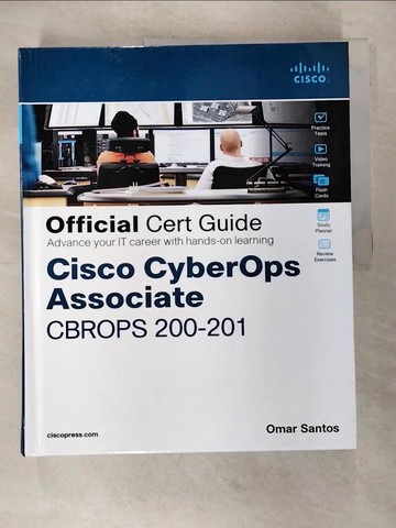 【書寶二手書T5／電腦_ULT】Cisco Cyberops Associate Cbrops 200-201 Official Cert Guide_Santos, Omar