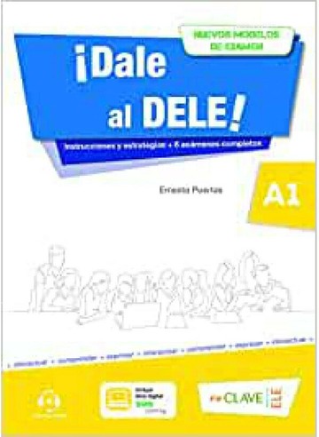 ¡Dale al DELE! A1 (2021)  enClave-ELE  enCLAVE-ELE