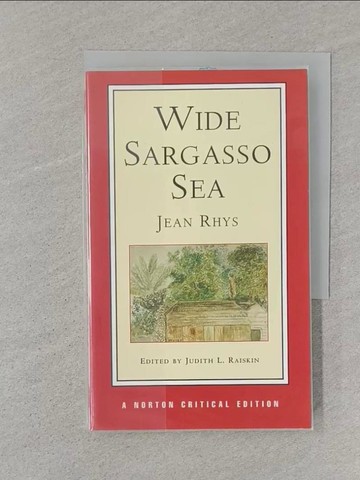 【書寶二手書T1／原文書_SSF】Wide Sargasso Sea_Rhys, Jean