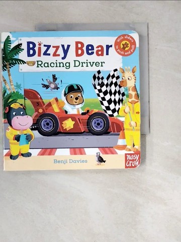 【書寶二手書T8／少年童書_WXC】Bizzy Bear: Racing Driver_Benji Davies