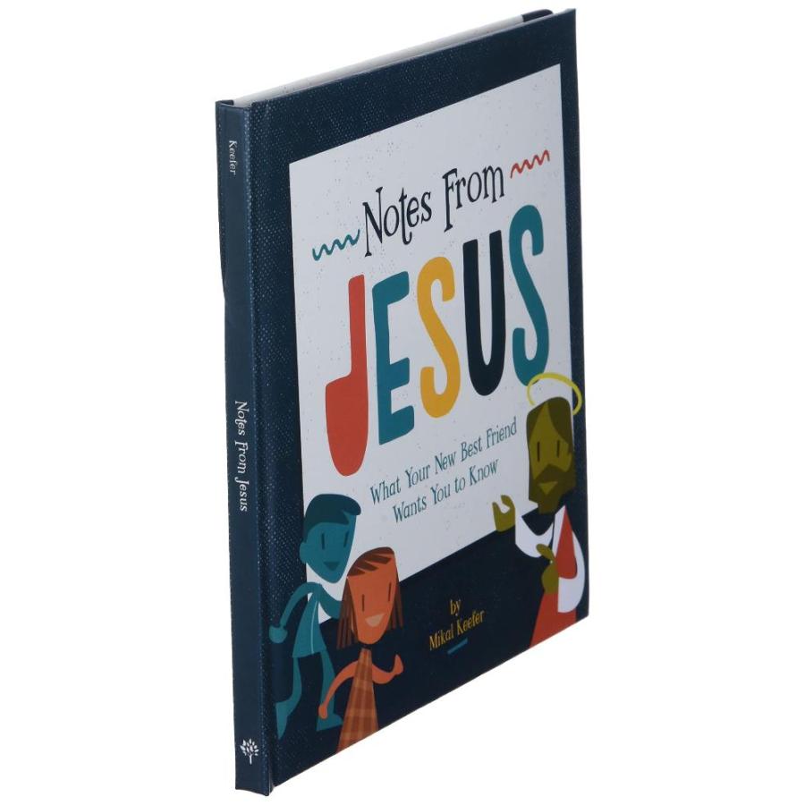 Notes from Jesus: What Your New Best Friend Wants You to Know