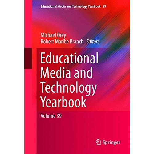 Educational Media and Technology Yearbook: Volume 39