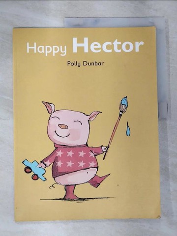 【書寶二手書T2／繪本_UJM】Happy Hector_Polly Dunbar