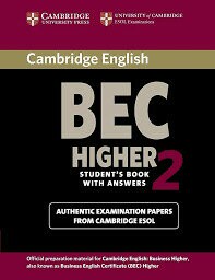 Cambridge BEC Higher 2 Student's Book with Answers (1版) ESOL 2003 Cambridge