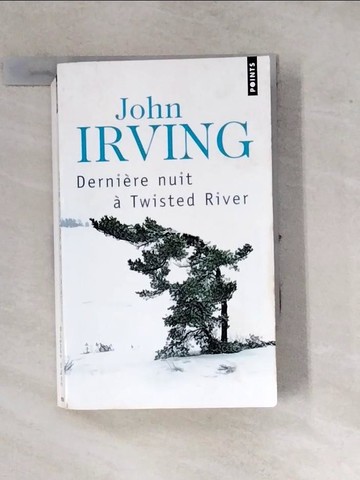 【書寶二手書T3／原文小說_WQI】Derni're Nuit Twisted River_Irving, John
