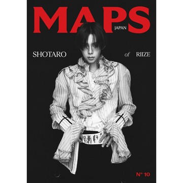 【預購】MAPS JAPAN No.10 -FALL Issue- 封面A：RIIZE SHOTARO 大崎將太郎【東京卡通漫畫專賣店】