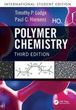 Polymer Chemistry (3版) LODGE、 HIEMENZ 2019 Routledge