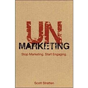 UnMarketing (Hardcover)