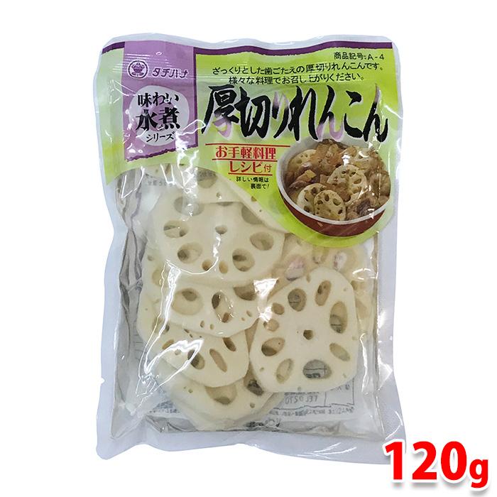 タチバナ食品　味わい水煮シリーズ　厚切りれんこん　120g