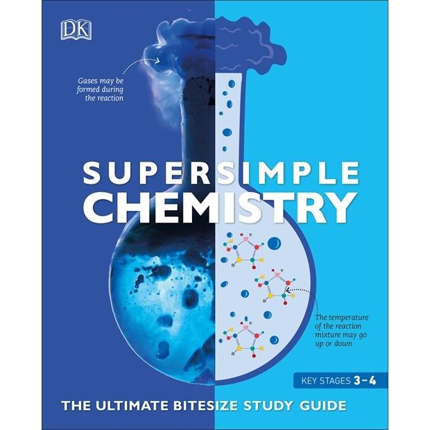 Super Simple Chemistry The Ultimate Bitesize Study Guide (Paperback)