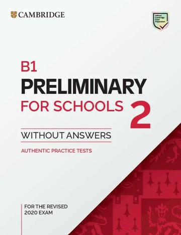 B1 Preliminary for Schools 2 Students Book without Answers／平裝／ 96頁 (1版) Cambridge 2022 Cambridge