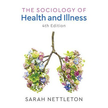 THE SOCIOLOGY OF HEALTH & ILLNESS, NETTLETON 華通書坊/姆斯