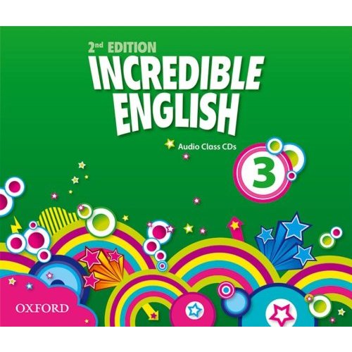 Incredible English: 3: Class Audio CDs (3 Discs)