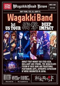 和楽器バンド WagakkiBand 1st US Tour 衝撃 -DEEP IMPACT-