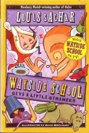 Wayside School Gets a Little Stranger[二手書_普通]