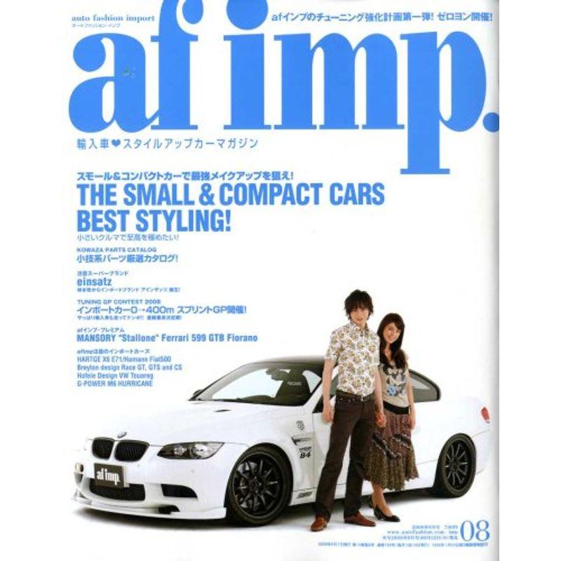 af imp. (オートファンションインポート) 2008年 08月号 雑誌