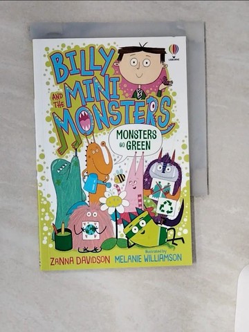 【書寶二手書T9／原文小說_UXK】Billy and the Mini Monsters Go Green (Billy and the Mini Monsters 11)_Zanna Davidson; Melanie Williamson