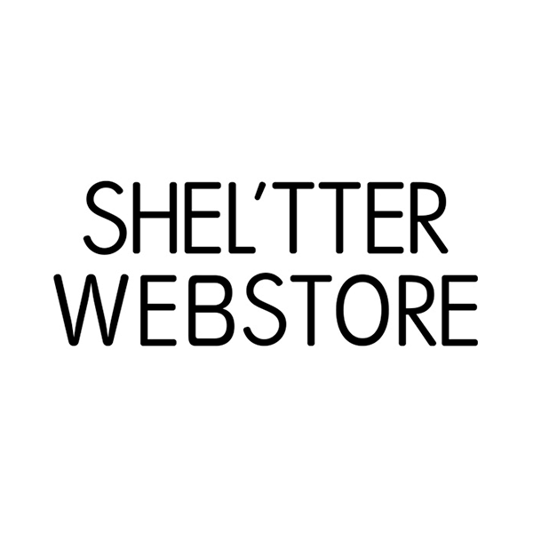 SHEL'TTER WEBSTORE｜シェルターウェブストア