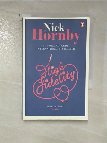 【書寶二手書T2／原文小說_XJ6】High Fidelity_Nick Hornby