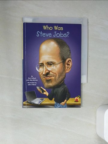 【書寶二手書T3／原文書_UYR】Who Was Steve Jobs?_Pollack, Pamela/ Belviso, Meg/ O’Brien, John (ILT)