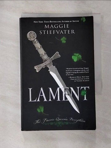 【書寶二手書T4／原文小說_RVG】Lament: The Faerie Queen’s Deception_Stiefvater, Maggie