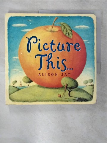 【書寶二手書T5／少年童書_FM2】Picture This_Jay, Alison