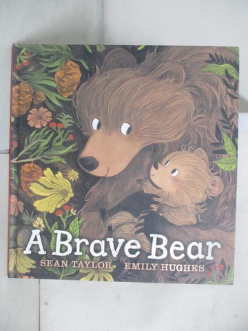 【書寶二手書T3／少年童書_QEI】A Brave Bear_Sean Taylor