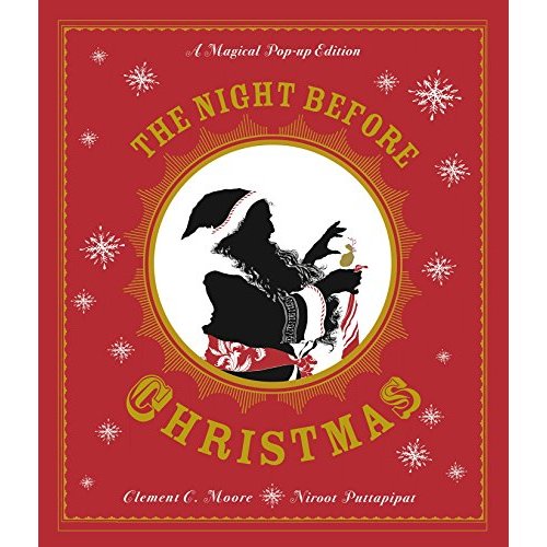 The Night Before Christmas: A Magical Pop-up Edition