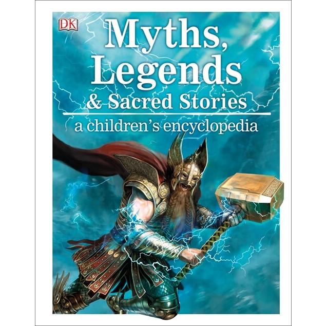 Myths  Legends  and Sacred Stories A Children's Encyclopedia (Hardcover)