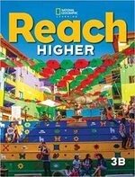 Reach Higher Student Book 3B  CENGAGE Learning 2019 Cengage