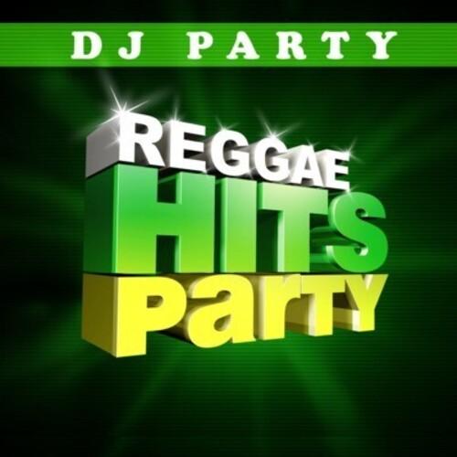 DJパーティー DJ Party Reggae Hits Party Vol. CD アルバム 輸入盤