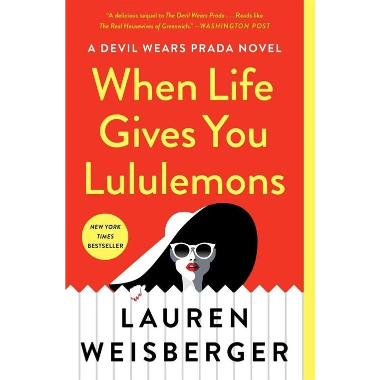 When Life Gives You Lululemons (Paperback)