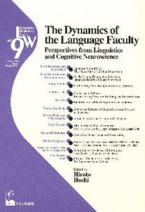 The Dynamics of the Language Faculty Perspectives from Linguisti