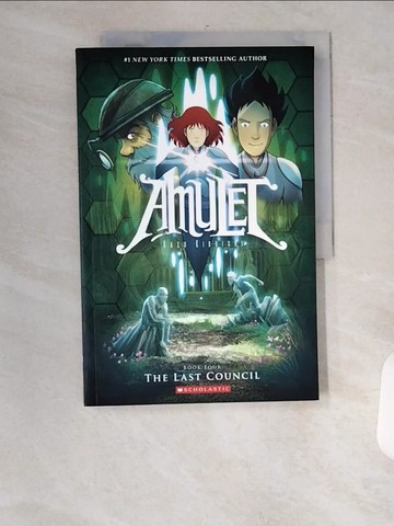 【書寶二手書T3／兒童文學_UFU】The Last Council (Amulet #4)_Kibuishi, Kazu